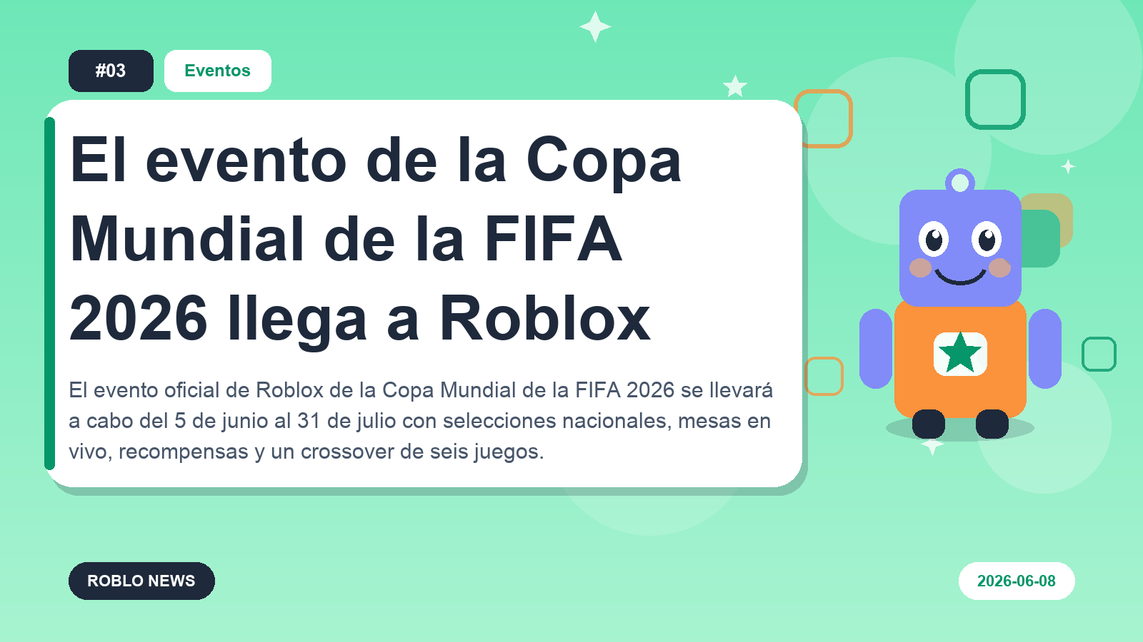 El evento de la Copa Mundial de la FIFA 2026 llega a Roblox
