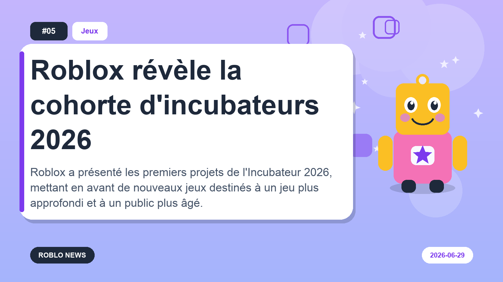 Roblox révèle la cohorte d'incubateurs 2026