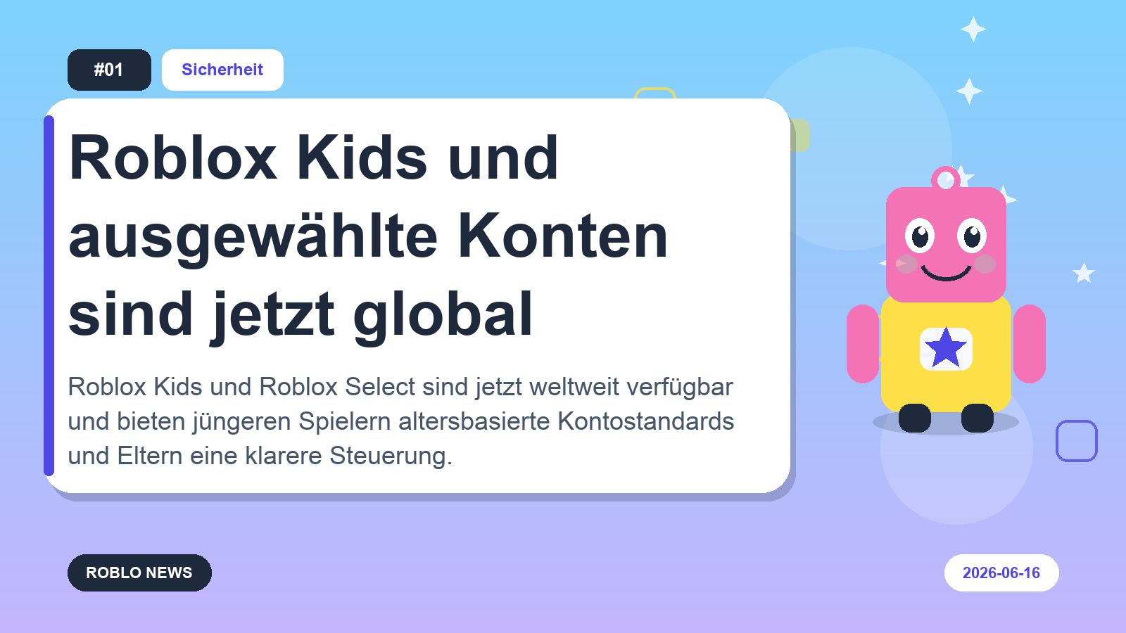 Roblox Kids und ausgewählte Konten sind jetzt global